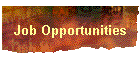 Job Opportunities
